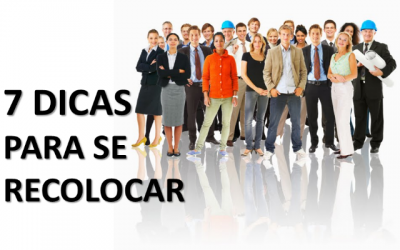 7 Dicas para se recolocar no mercado de trabalho em tempo de crise