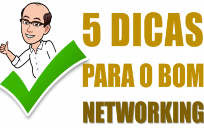 5 dicas para o bom networking